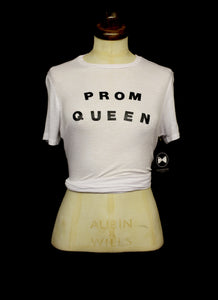 Prom Queen - Custom T Shirt
