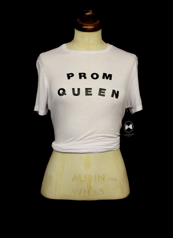 Prom Queen - Custom T Shirt